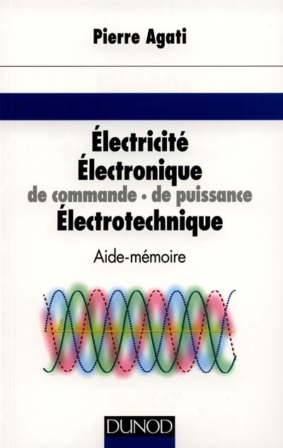 Electricité, électronique de commande, de puissance, électrotechnique