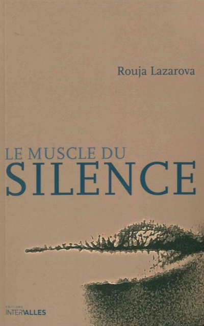 Le muscle du silence