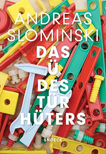 Andreas Slominski : das ü des Türhüters : exposition, Hamburg, Deichtorhallen, du 14 mai au 21 août 2016