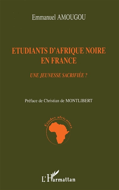 Etudiants d'Afrique noire en France : une jeunesse sacrifiée ?