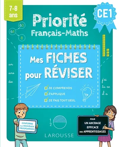 Priorité français-maths CE1, 7-8 ans : mes fiches pour réviser