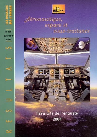Aéronautique, espace et sous-traitance : résultats de l'enquête 2004