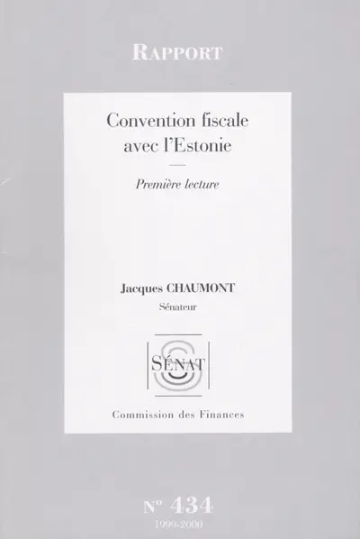 Convention fiscale avec l'Estonie : rapport, première lecture