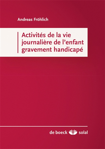 Activités de la vie...