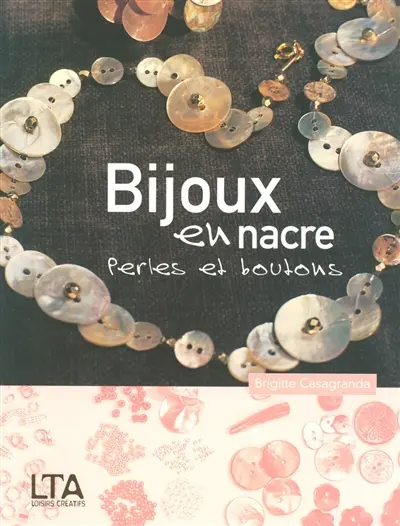 Bijoux en nacre : perles et boutons