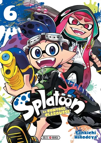 Splatoon : la Contrée Clabousse. Vol. 6