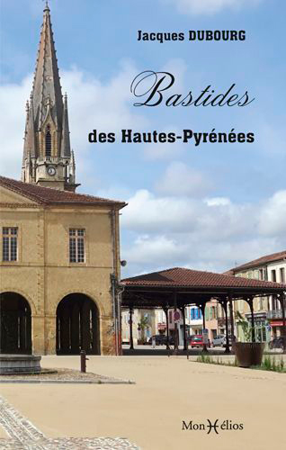 Bastides des Hautes-Pyrénées