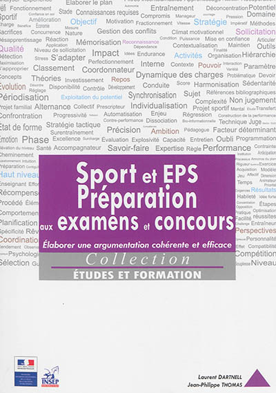 Sport et EPS, préparation aux examens et concours : élaborer une argumentation cohérente et efficace