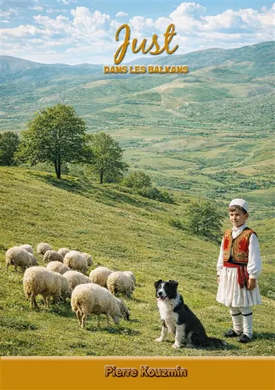 Just ans les Balkans