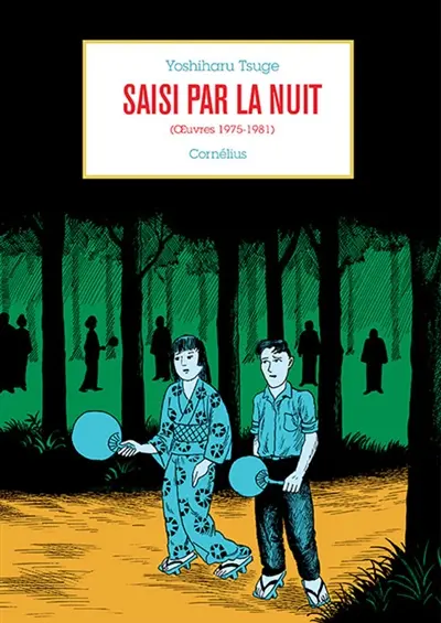 Oeuvres. Vol. 5. Saisi par la nuit (oeuvres 1975-1981)