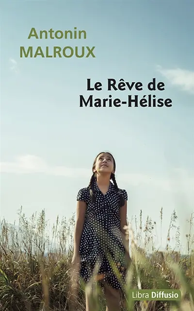 Le rêve de Marie-Hélise