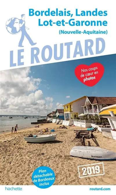 Bordelais, Landes, Lot-et-Garonne : Nouvelle-Aquitaine : 2019