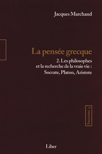 La pensée grecque