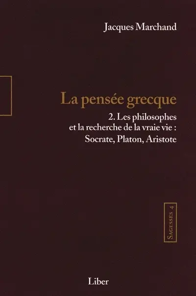 La pensée grecque