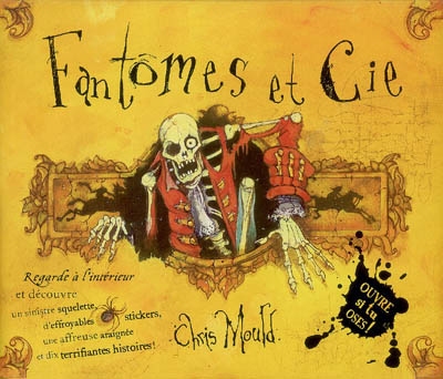 Fantômes et Cie : dix terrifiantes histoires de revenants, classiques ou originales