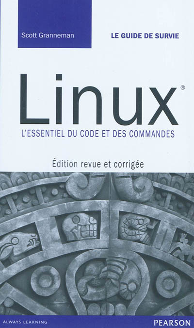 Linux : l'essentiel du code et des commandes