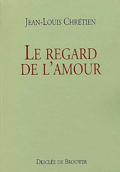 Le regard de l'amour