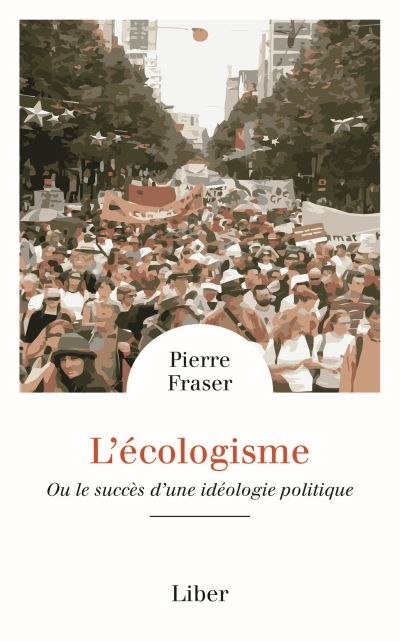 L'Ecologisme : ou le succès...