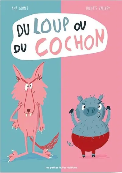 Du loup ou du cochon