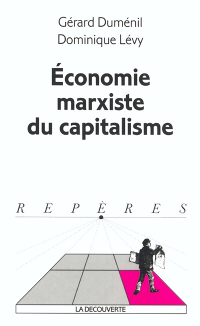 Economie marxiste du capitalisme