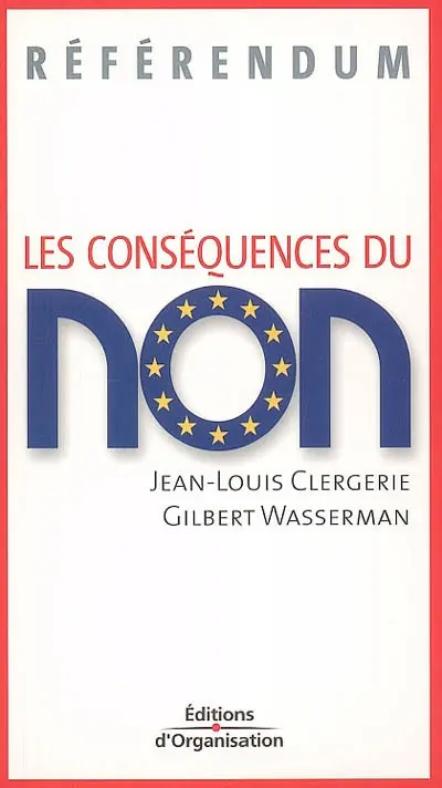 Référendum : les conséquences du non