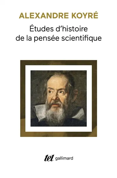 Etudes d'histoire de la pensée scientifique