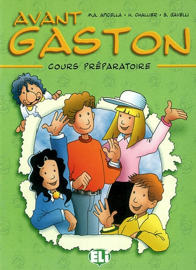 Avant Gaston : cours préparatoire