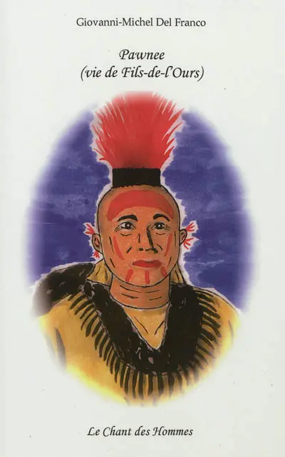 Pawnee (vie de Fils-de-l'Ours)
