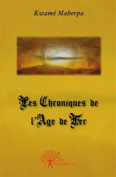 Les chroniques de l'age de fer