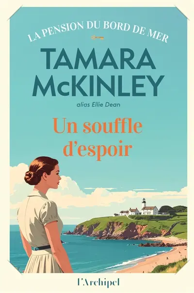 La pension du Bord de mer. Vol. 17. Un souffle d'espoir