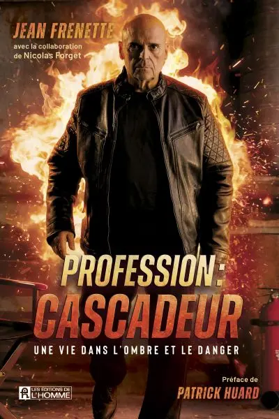 Profession : cascadeur : Une vie dans l’ombre et le danger