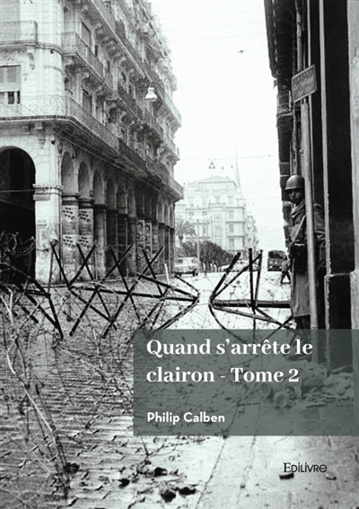 Quand s'arrête le clairon :...