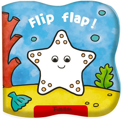 Flip flap ! : livre de bain magique