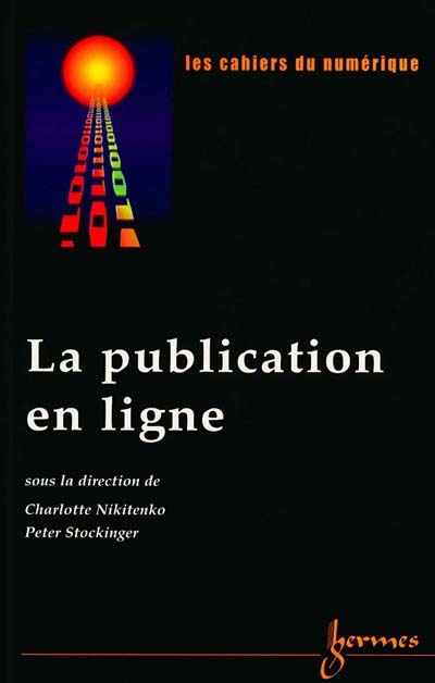 Cahiers du numérique (Les), n° 5 (2000). La publication en ligne