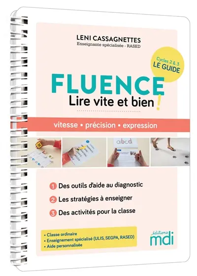 Fluence, lire vite et bien ! : cycles 2 & 3 : le guide