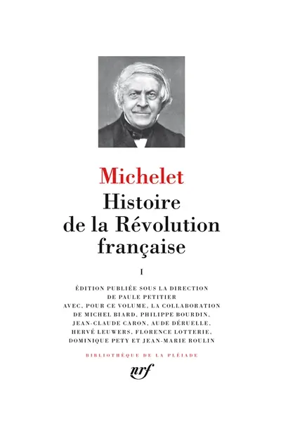 Histoire de la Révolution française. Vol. 1