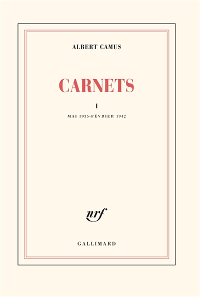 Carnets. Vol. 1. 1935-1942