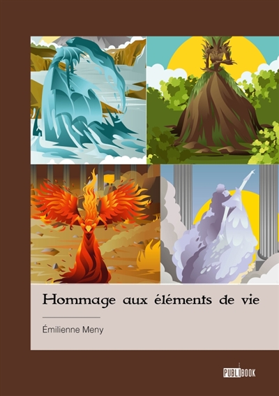 Hommage aux éléments de vie
