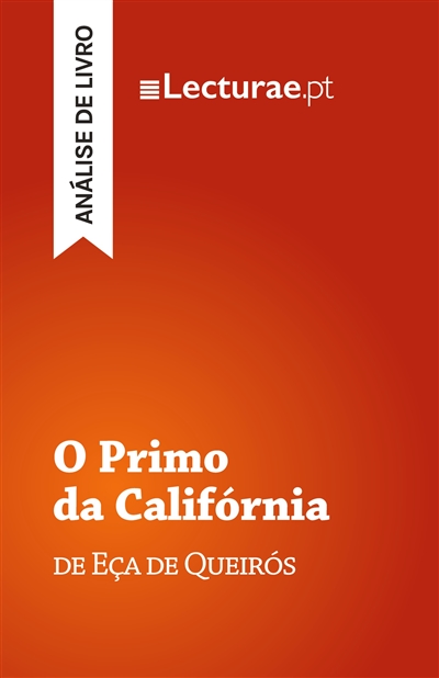 O Primo da Califórnia — Eça...
