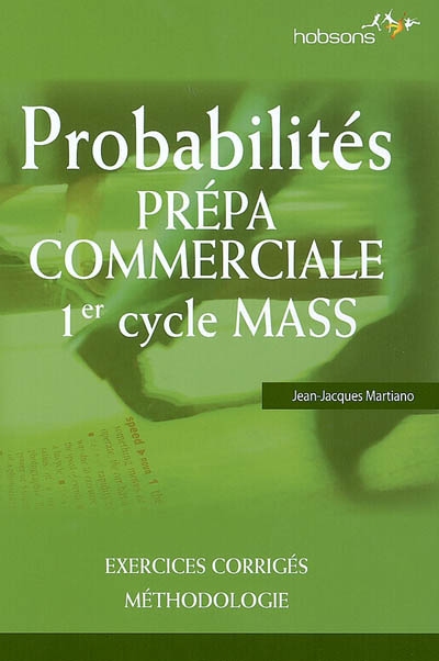Probabilités, prépa commerciale, 1er cycle MASS