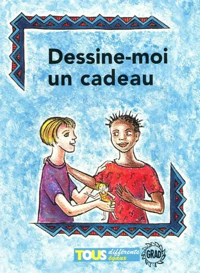 Dessine-moi un cadeau