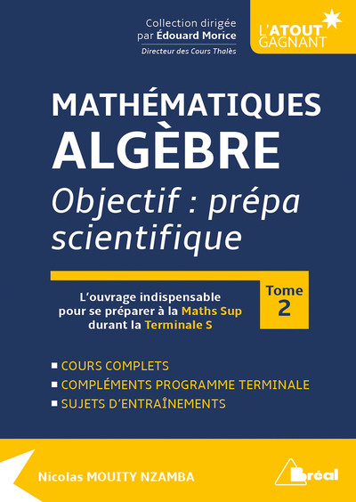 Mathématiques, analyse : objectif, prépa scientifique. Vol. 2