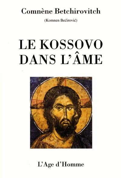 Le Kossovo dans l'âme