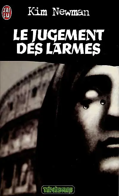 Anno Dracula. Vol. 3. Le jugement des larmes