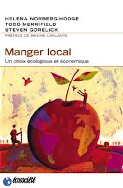 Manger local : un choix...