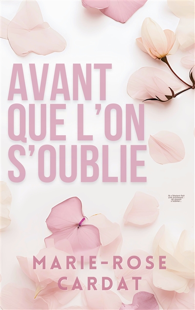 Avant que l'on s'oublie