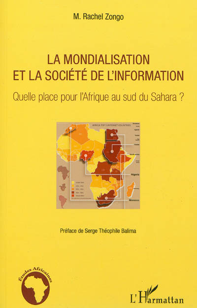 La mondialisation et la société de l'information : quelle place pour l'Afrique au sud du Sahara ?