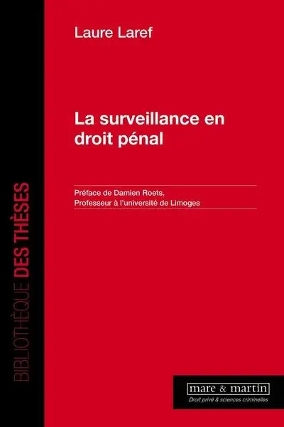 La surveillance en droit pénal
