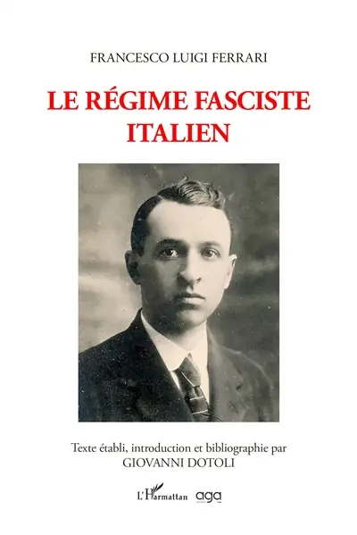 Le régime fasciste italien