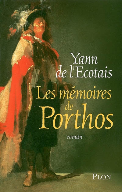 Les mémoires de Porthos